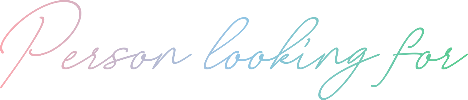 Person looking for